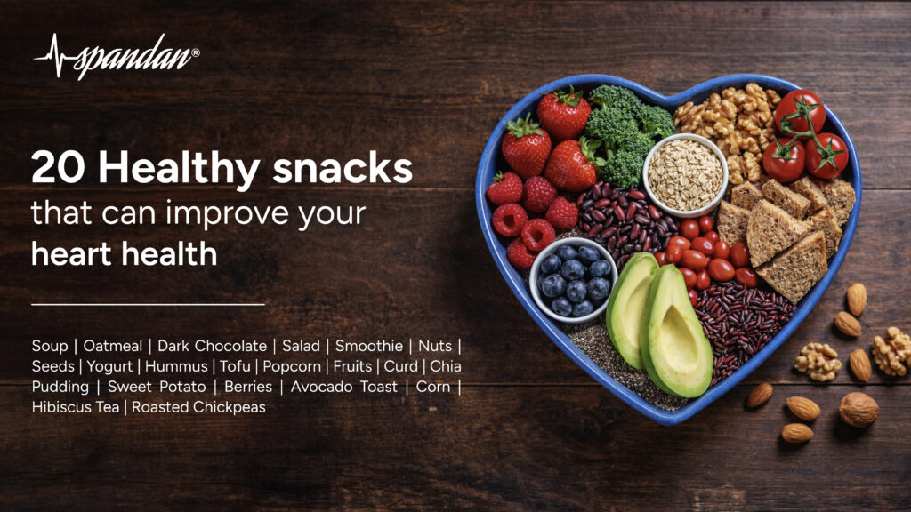 20 Healthy Snacks that can improve your Heart Health