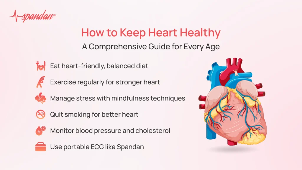 How to Keep Heart Healthy: A Comprehensive Guide for Every Age