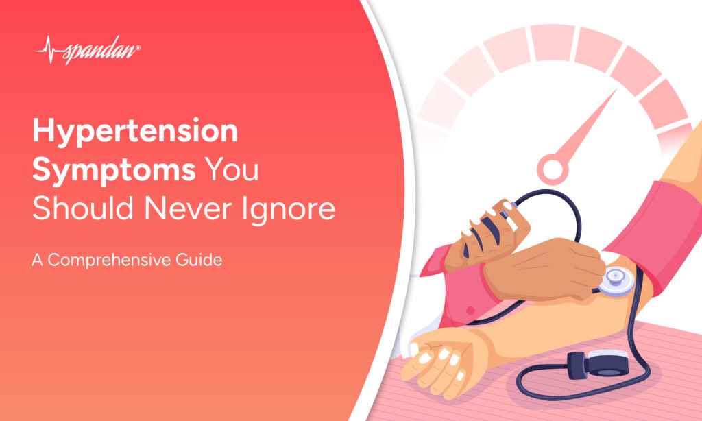 Hypertension Symptoms You Should Never Ignore: A Comprehensive Guide
